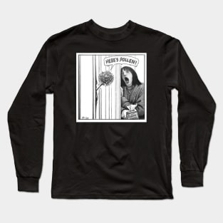 Here's POLLEN Long Sleeve T-Shirt